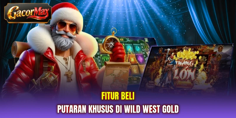 Fitur beli putaran khusus di Wild West Gold