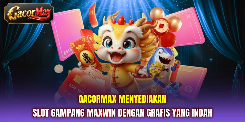 GACORMAX menyediakan slot gampang maxwin dengan grafis yang indah