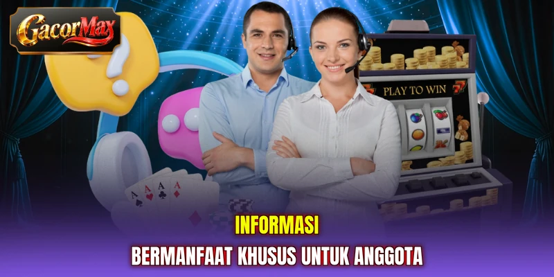 Informasi bermanfaat khusus untuk anggota
