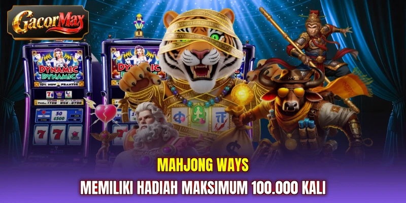 Mahjong Ways memiliki hadiah maksimum 100.000 kali