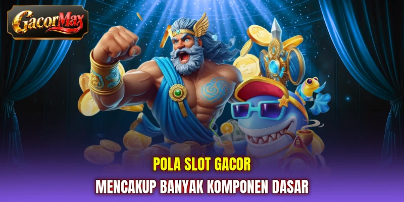 Pola slot gacor mencakup banyak komponen dasar