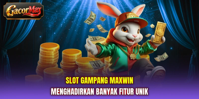 Slot gampang maxwin menghadirkan banyak fitur unik
