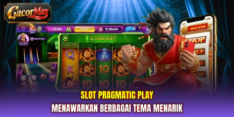 Slot Pragmatic Play menawarkan berbagai tema menarik